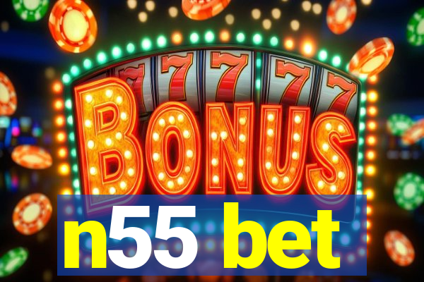 n55 bet